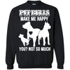 Pitbull T Shirts Hoodie  Pitbulls Make Me Happy Dogs