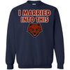Brown Bears T Shirts Hoodie I Married Into This