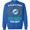 Beer MIAMI DOLPHINS T Shirts Hoodie If Plan A Fails MIAMI DOLPHINS Can Help