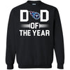 Tennessee Titans T-Shirts Hoodie Dad Of The Year