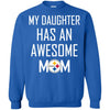Pittsburgh Steelers T Shirts Hoodie My Daughter Has An Awesome Mom