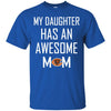 Chicago Bears T Shirts Hoodie My Daughter Has An Awesome Mom