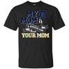 Detroit Tigers T Shirts Hoodie My Mom Is A Bigger Fan Than Your Mom