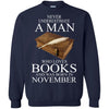 Books T Shirts Hoodie  Never Underestimate A Man   NOVEMBER
