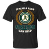 Beer Oakland Athletics T Shirts Hoodie If Plan A Fails Oakland Athletics Can Help