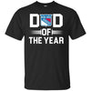 New York Rangers T-Shirts Hoodie Dad Of The Year