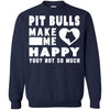 Pitbull T Shirts Hoodie  Pitbulls Make Me Happy