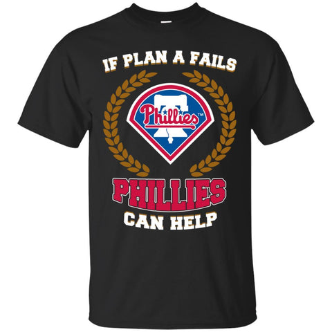 Beer Philadelphia Phillies T Shirts Hoodie If Plan A Fails Philadelphia Phillies Can Help
