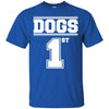 dogs 1 T Shirts Hoodie