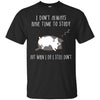 cat lazy T Shirts Hoodie  T Shirts Hoodie  I do not always have time study