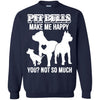 Pitbull T Shirts Hoodie  Pitbulls Make Me Happy Dogs