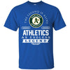 Oakland Athletics T Shirts Hoodie The Legend Is Alive