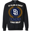 Beer San Diego Padres T Shirts Hoodie If Plan A Fails San Diego Padres Can Help