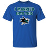 San Jose Sharks T Shirt I Married Into This T Shirts Hoodie