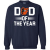 Baltimore Orioles T-Shirts Hoodie Dad Of The Year