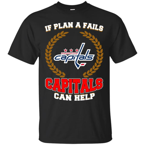 Beer Washington Capitals T Shirts Hoodie If Plan A Fails Washington Capitals Can Help