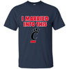 Cincinnati Bearcats T Shirt I Married Into This T Shirts Hoodie
