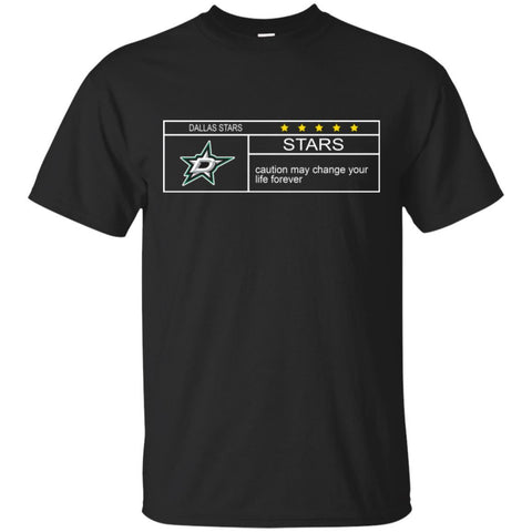 Dallas Stars T Shirts Hoodie Nationals Caution May Change Your Life Forever
