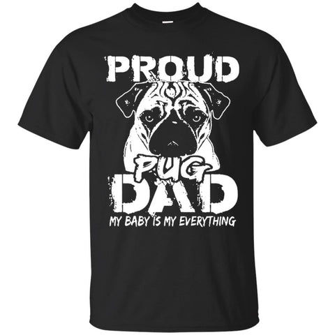 Pug T Shirts Hoodie  Proud Pug Dad