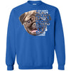 Pug T Shirts Hoodie  Pug If You Don't Believe They Have Souls 1
