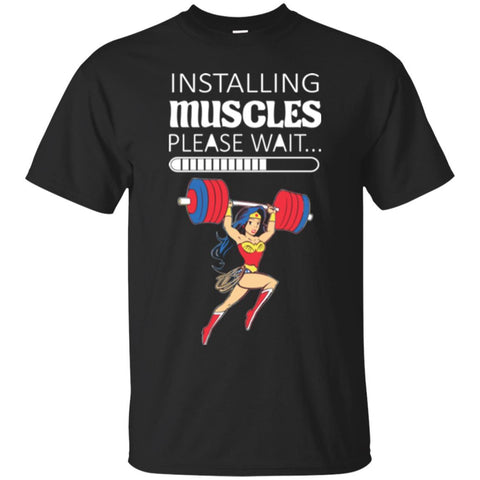 Wonder Woman Shirts Installing Muscles T Shirts Hoodie