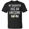 Washington Redskins T Shirts Hoodie My Daughter Has An Awesome Mom