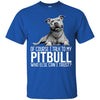 Pitbull T Shirts Hoodie  Of Course I Talk To