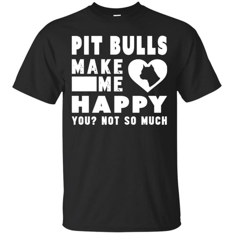 Pitbull T Shirts Hoodie  Pitbulls Make Me Happy