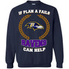 Beer Baltimore Ravens T Shirts Hoodie If Plan A Fails Baltimore Ravens Can Help
