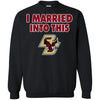 Boston College Eagles T Shirt I Married Into This T Shirts Hoodie
