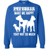 Pitbull T Shirts Hoodie  Pitbulls Make Me Happy Dogs