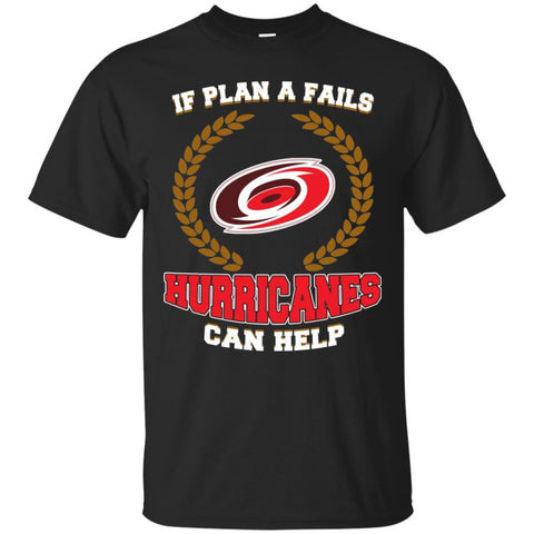 Beer Carolina Hurricanes T Shirts Hoodie If Plan A Fails Carolina Hurricanes Can Help