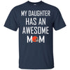 CLEVELAND BROWNS T Shirts Hoodie My Daughter Has An Awesome Mom