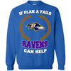 Beer Baltimore Ravens T Shirts Hoodie If Plan A Fails Baltimore Ravens Can Help