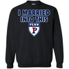 Penn Quakers T Shirts Hoodie I Married Into This