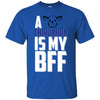 Chihuahua T Shirts Hoodie  A Chihuahua Is My BFF