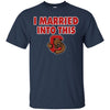 Cornell Big Red T Shirts Hoodie I Married Into This