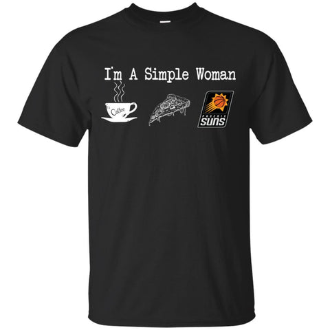 PHOENIX SUNS T Shirt Hoodie I Am A Simple Woman Love Coffe Pizza PHOENIX SUNS