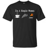 PHOENIX SUNS T Shirt Hoodie I Am A Simple Woman Love Coffe Pizza PHOENIX SUNS