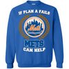 Beer New York Mets T Shirts Hoodie If Plan A Fails New York Mets Can Help