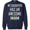 Oakland Athletics T Shirts Hoodie My Daughter Has An Awesome Mom