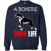 Boxer T Shirts Hoodie  A Boxer Is Thug life