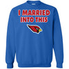 Arizona Cardinals T Shirt I Married Into This T Shirts Hoodie