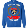 Beer Florida Panthers T Shirts Hoodie If Plan A Fails Florida Panthers Can Help