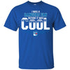 New York Rangers T Shirts Hoodie I Was A Fan Before It Was Cool