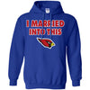 Arizona Cardinals T Shirt I Married Into This T Shirts Hoodie