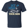 Detrolt LIONS T Shirts Hoodie My Mom Is A Bigger Fan Than Your Mom