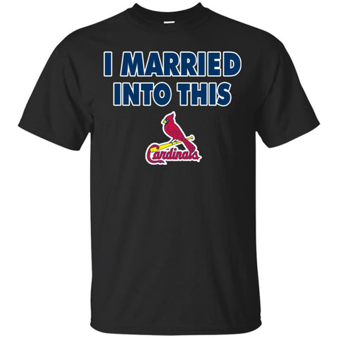 St  Louis Cardinals T Shirt I Married Into This T Shirts Hoodie