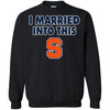 Syracuse Orange T Shirt I Married Into This T Shirts Hoodie