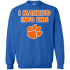 Clemson Tigers T Shirt I Married Into This T Shirts Hoodie